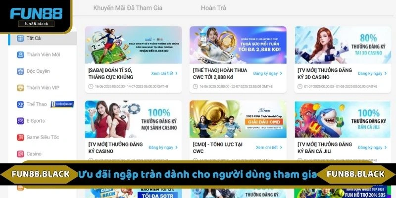 Ưu đãi ngập tràn dành cho người dùng tham gia